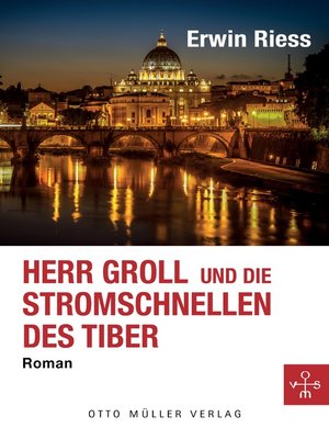 cover image of Herr Groll und die Stromschnellen des Tiber